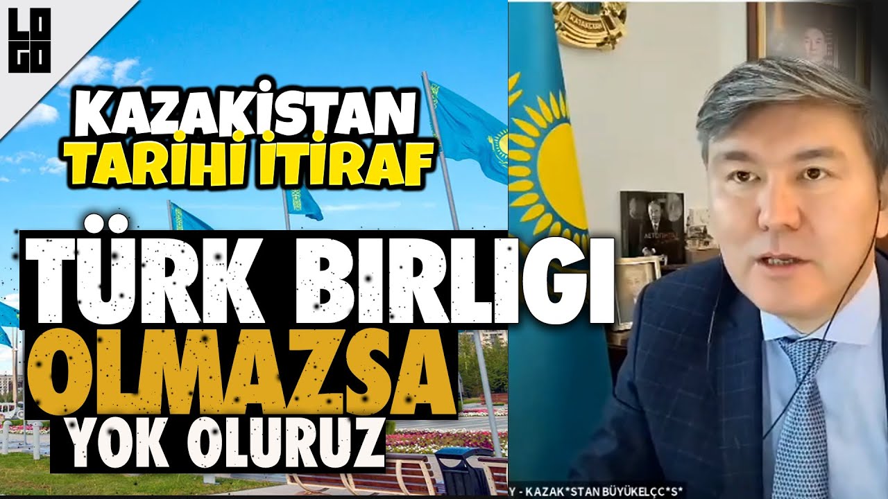 Tarihi açiklama: Kazakistan yok olmamak için Türk Birliği şart diyor
