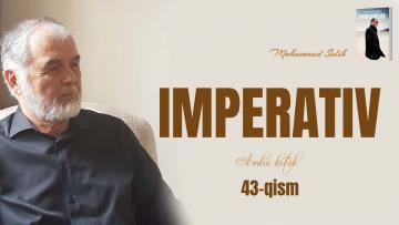 ИМПЕРАТИВ-43. МОСЁ ТЭСТ БИЛАН СУҲБАТ