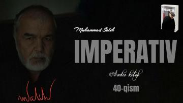 ИМПЕРАТИВ-40. ЭРКСИЗ ЎЛКАДА